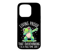 Living Proof That Overthinking Is A Full Time Job Funny Frog Case for iPhone 15 Pro