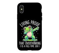 Living Proof That Overthinking Is A Full Time Job Funny Frog Case for iPhone X/XS