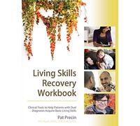 Living Skills Recovery Workbook