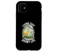 Living That Aviary Life Funny Canary Lover Case for iPhone 11