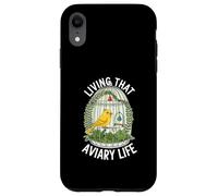 Living That Aviary Life Funny Canary Lover Case for iPhone XR