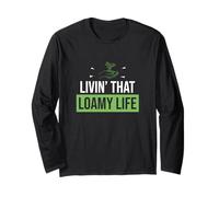 Living That Loamy Life Funny Agronomy Agriculture Agronomist Long Sleeve T-Shirt