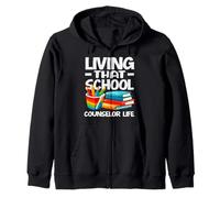 Living That School Counselor Life Zip Hoodie