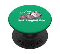 Living That Tangled Life, Yarn Cat Lover, Crocheter, Knitter PopSockets Adhesive PopGrip