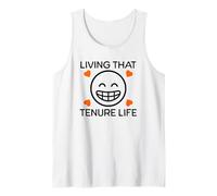 Living That Tenure Life | Tenured Teacher, Tenured Professor Tank Top