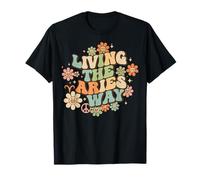 Living The Aries Way Retro Zodiac Horoscope Celestial T-Shirt
