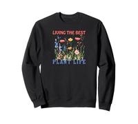 Living The Best Plant Life Sweatshirt