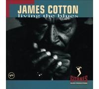 Living The Blues by James Cotton