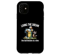 Living The Dream One Bad Decision At A Time Duck and Raccoon Case for iPhone 11