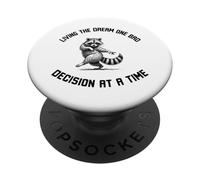 Living the Dream One Bad Decision at a Time Funny raccoon PopSockets Adhesive PopGrip