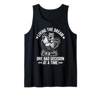 Living The Dream One Bad Decision at a Time Funny Raccoon Tank Top