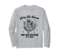 Living The Dream One Bad Decision At A Time Raccoon Rooster Long Sleeve T-Shirt