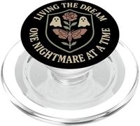 Living The Dream One Nightmare At A Time Dreamcore Gothic PopSockets PopGrip for MagSafe