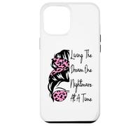 Living The Dream One Nightmare At A Time Funny Entrepreneur Case for iPhone 12 Pro Max