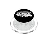 Living The Dream One Nightmare At A Time Funny Sarcastic PopSockets PopGrip for MagSafe
