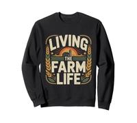 Living The Farm Life Rustic Farmer Country Sweatshirt