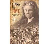 Living the Love: Emily Hobhouse post-war (1918-1926)