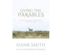 Living the Parables