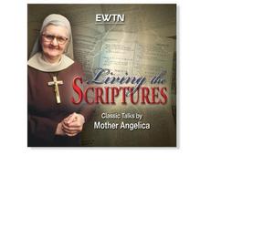 LIVING THE SCRIPTURES W/MOTHER ANGELICA "If your a Christian, you should know your Savior. You should know Jesus because He has Saved you. He loves You"* AN EWTN 4-DISC DVD