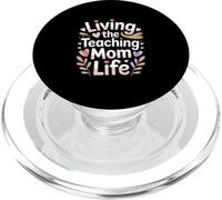 Living The Teaching Mom Life Teacher Classroom PopSockets PopGrip for MagSafe