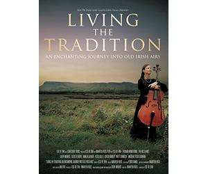Living the Tradition: An Enchanting Journey into Old Irish Airs