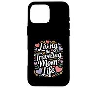 Living The Traveling Mom Life Adventure Case for iPhone 16 Pro Max