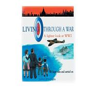 Living Through A War