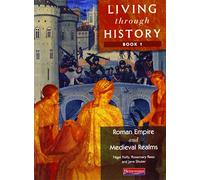 Living Through History: Core Book 1