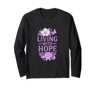 Living Through Hope Long Sleeve T-Shirt