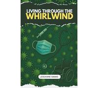 Living Through the Whirlwind