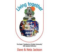 Living Together in a World Falling Apart