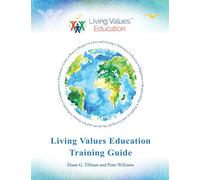 Living Values Education Training Guide