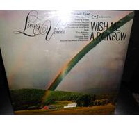 Living Voices - Wish Me a Rainbow