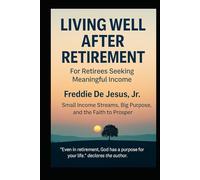 Living Well After Retirement