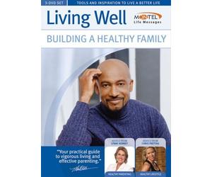 Living Well: Building a Healthy Family