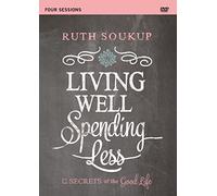 Living Well, Spending Less: 12 Secrets of the Good Life, Four Sessions [DVD] [Region 1] [NTSC]
