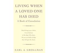 Living When a Loved One Has Died
