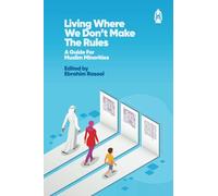 Living Where We Don't Make The Rules: A Guide for Muslim Minorities