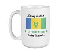 Living With A St. Vincentian Builds Character. Coffee & Tea Mug For Men And Women Friends Who Are Living In St. Vincent And The Grenadines, Married A St. Vincentian, And Their Citizens (15oz)