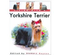 Living with a Yorkshire Terrier