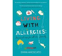 Living with Allergies: Practical Tips for All the Family