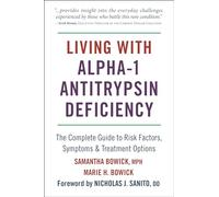 Living With Alpha-1 Antitrypsin Deficiency: Complete Guide to Risk Factors, Symptoms & Treatment Options