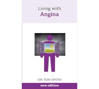 Living with Angina
