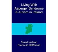 Living with Asperger syndrome and autism in Ireland