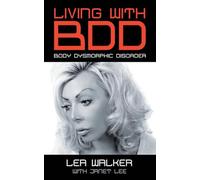 Living With BDD: Body Dysmorphic Disorder