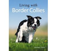 Living with Border Collies