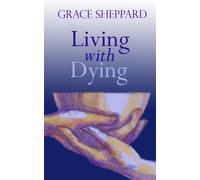 Living With Dying