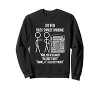 Living with Ehlers-Danlos Syndrome - You Carry It Well Sweatshirt