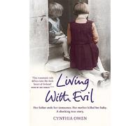 Living With Evil