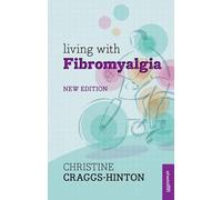 Living with Fibromyalgia